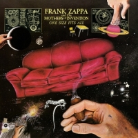 Zappa, Frank & The Mothers Of Invention One Size Fits All