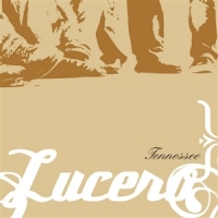 Lucero Tennessee