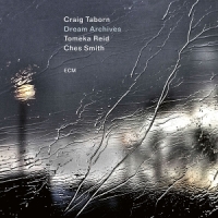 Taborn, Craig Dream Archives