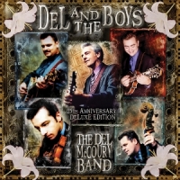 Del Mccoury Band Del & The Boys