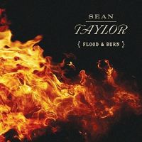 Taylor, Sean Flood & Burn
