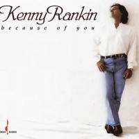 Kenny Rankin Because Of You
