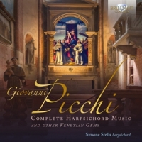 Stella, Simone Picchi: Complete Harpsichord Music & Other Venetian Gem
