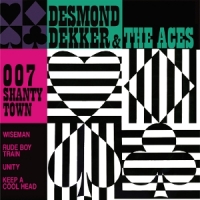 Desmond Dekker & The Aces 007 Shanty Town -coloured-