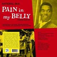Buster, Prince National Ska: Pain In My Belly
