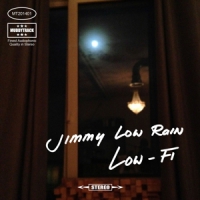 Jimmy Low Rain & Dennis Kolen Low-fi