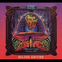 Bear's Sonic Journals: Fillmore East, February 1970
