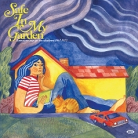 Safe In My Garden - American Pop In The Shadows 1967-19