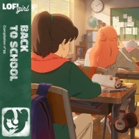Lofi Girl Presents Back To School -coloured-