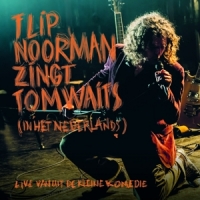 Zingt Tom Waits (in Nederlands)-liv