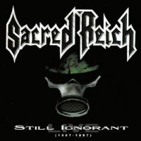 Still Ignorant (1987-1997) Live