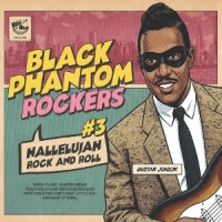 Black Phantom Rockers#3 Hallelujah