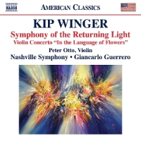 Kip Winger: Symphony Of The Returning Light / Violin Co