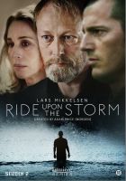 Ride Upon The Storm - Seizoen 2