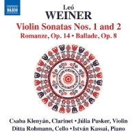 Weiner: Violin Sontas Nos. 1-2; Romanze; Ballade