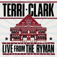 Terri Clark  Live From The Ryman