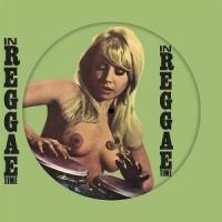 In Reggae Time (picture Disc)