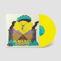 Murmurate, Oscilate (yellow)