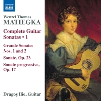 Matiegka: Complete Guitar Sonatas, Vol. 1