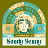 A Tribute To Sandy Denny