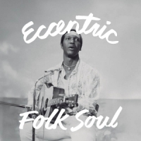 Eccentric Soul  Folk Soul