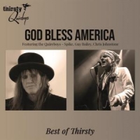 God Bless America- Best Of Thirsty