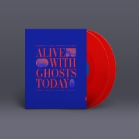Alive With Ghosts Today -coloured-