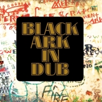 Black Ark In Dub / Black Ark Vol. 2