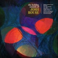 Holiday Sounds Of Josh Rouse