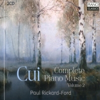 Cui: Complete Piano Music Volume 2