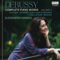 Debussy: Complete Piano Works Vol. 3