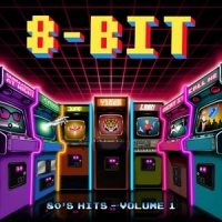 8-bit '80s Hits, Volume 1. -coloured-