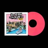 40 Years Of Fuckin' Up -coloured-