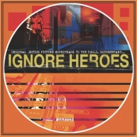 Ignore Heroes -coloured-