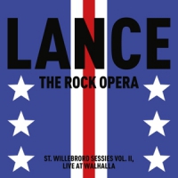 Lance, The Rock Opera