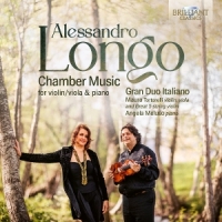 Alessandro Longo: Chamber Music For Violin/viola & Pian