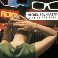 Live At The Roxy, Los Angeles/27 Sep