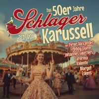 Das 50er Jahre Schlager Karuss