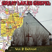 Great Lakes Gospel  Detroit