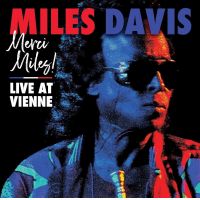 Merci, Miles! Live At Vienne