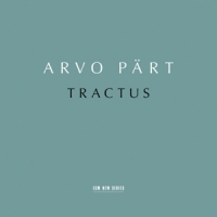 Arvo Part: Tractus