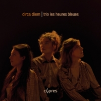 Albinoni, Durruoglu & Leterme: Circa Diem