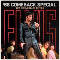 Elvis: '68 Comback Special -50th Anniversary-