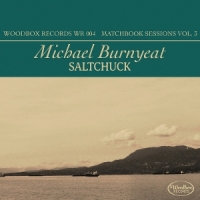 Saltchuck - Matchbook Sessions Vol. 3