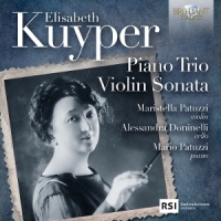 Elisabeth Kuyper: Piano Trio, Violin Sonata