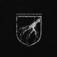 Caution To The Wind