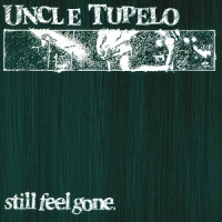 Still Feel Gone