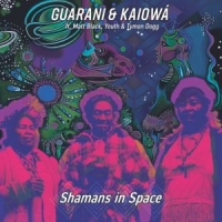 Shamans In Space