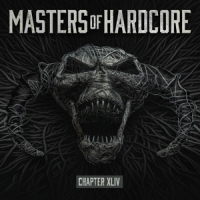 Masters Of Hardcore Chapter Xliv