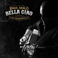 Bella Ciao: Live In Nashville